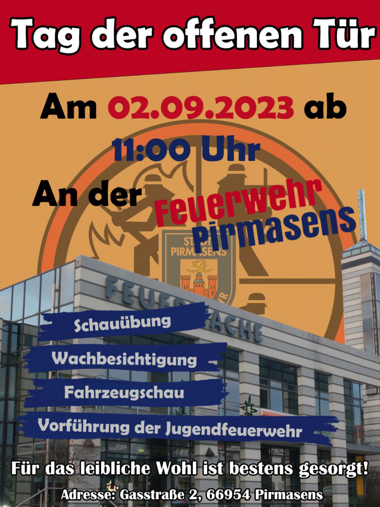 Einladendes Plakat für den Tag der offenen Tür der Feuerwehr Pirmasens mit Informationen zu Veranstaltungen.